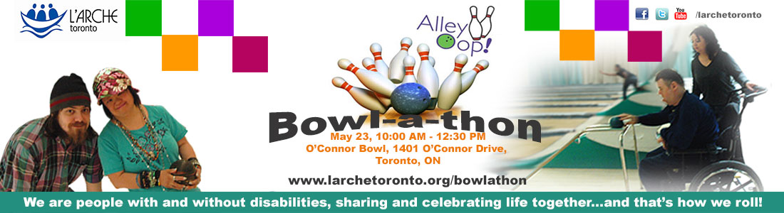 l'Arche Toronto AlleyOop! Bowl-a-thon 2015